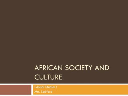 African Society and Culture