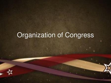 Organization of Congress