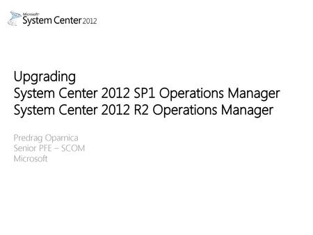 System Center 2012 SP1 Operations Manager