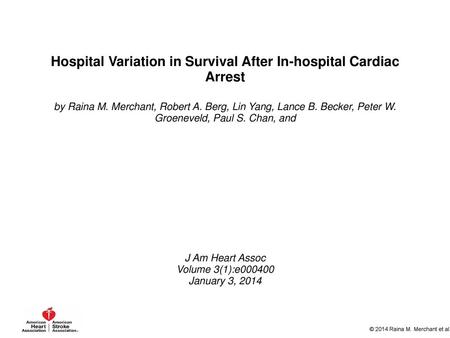 Hospital Variation in Survival After In-hospital Cardiac Arrest