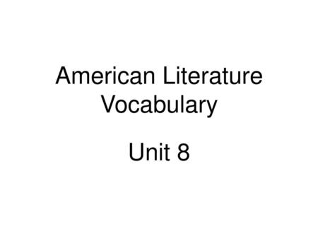 American Literature Vocabulary