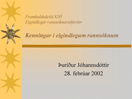 Þuríður Jóhannsdóttir 28. febrúar 2002