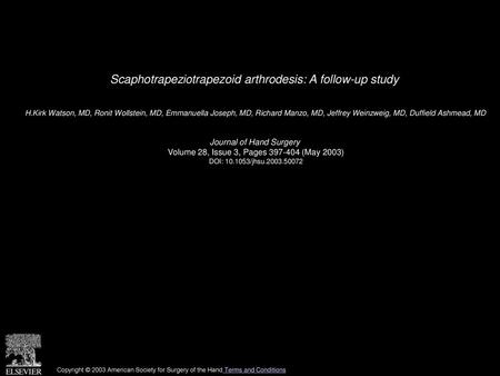 Scaphotrapeziotrapezoid arthrodesis: A follow-up study