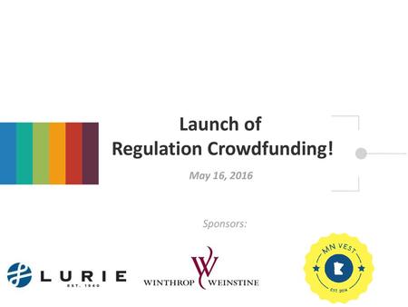 Launch of Regulation Crowdfunding!