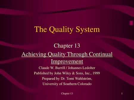 The Quality System Chapter 13