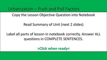 Urbanization – Push and Pull Factors