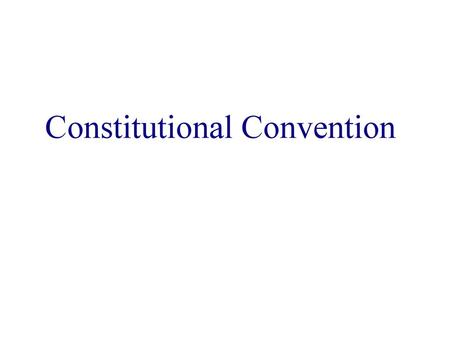 Constitutional Convention