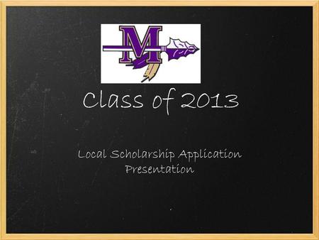 Local Scholarship Application Presentation