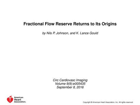 Fractional Flow Reserve Returns to Its Origins