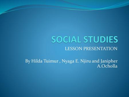 SOCIAL STUDIES LESSON PRESENTATION