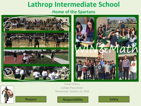 Lathrop Intermediate School Home of the Spartans