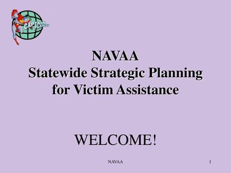 NAVAA Statewide Strategic Planning for Victim Assistance