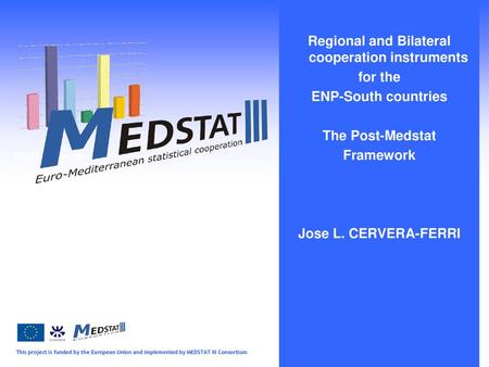 Regional and Bilateral cooperation instruments