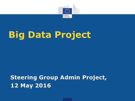 Steering Group Admin Project, 12 May 2016