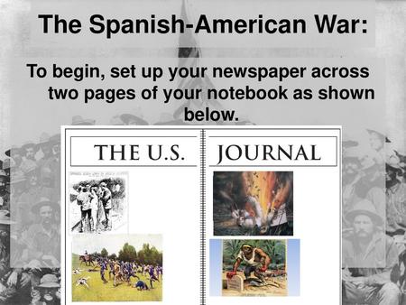 The Spanish-American War: