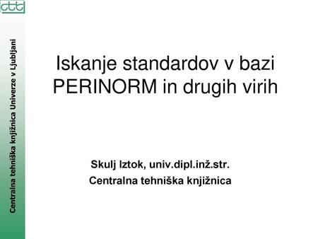 Iskanje standardov v bazi PERINORM in drugih virih