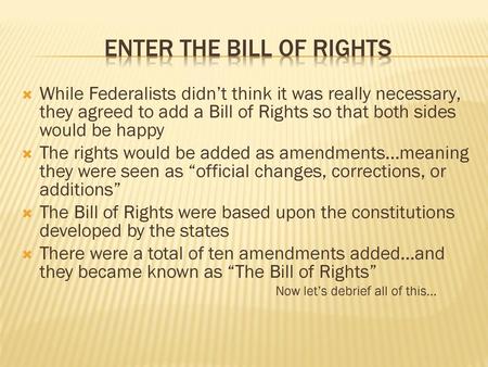 Enter the Bill of Rights