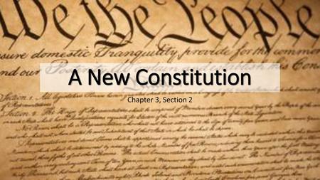 A New Constitution Chapter 3, Section 2.