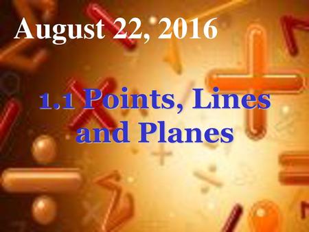 1.1 Points, Lines and Planes