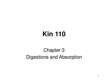 Chapter 3 Digestions and Absorption