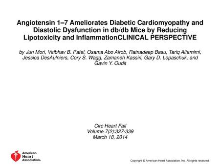 Angiotensin 1–7 Ameliorates Diabetic Cardiomyopathy and Diastolic Dysfunction in db/db Mice by Reducing Lipotoxicity and InflammationCLINICAL PERSPECTIVE.