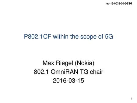 P802.1CF within the scope of 5G