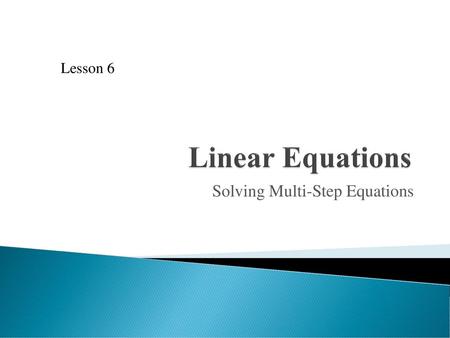 Solving Multi-Step Equations