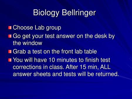 Biology Bellringer Choose Lab group