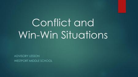 Conflict and Win-Win Situations