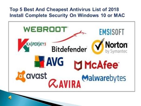  Security is a must today. If your device is not secure with updated antivirus then it is surely vulnerable to the attacks of dangerous viruses, spyware.