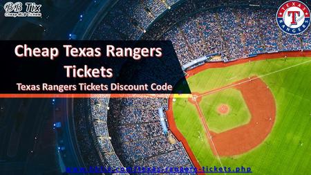 Rangers Match Tickets | Discount Texas Rangers Tickets