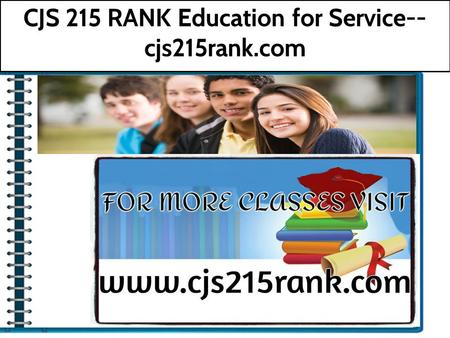 CJS 215 RANK Education for Service-- cjs215rank.com.