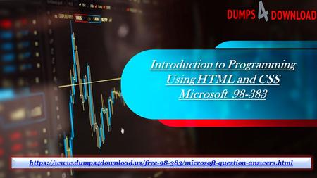 2018 98-383 Exam Braindumps – Microsoft 98-383 Exam Questions Dumps4download