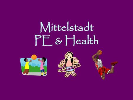 Mittelstadt PE & Health