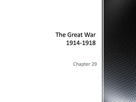 The Great War 1914-1918 Chapter 29.