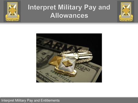 Interpret Military Pay and Allowances