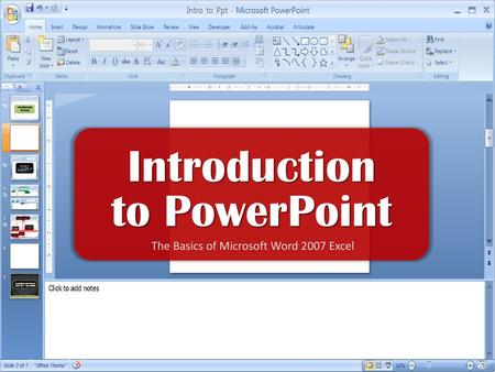 The Basics of Microsoft Word 2007 Excel