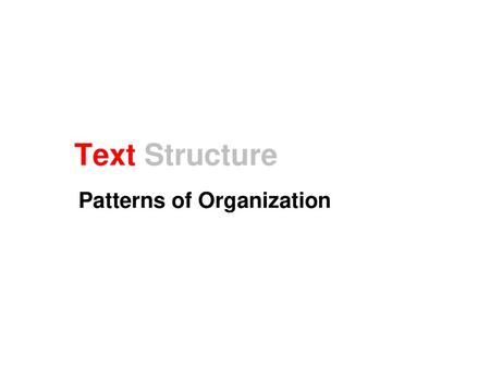 Patterns of Organization