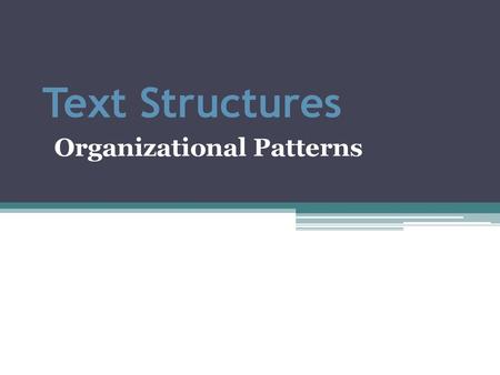 Organizational Patterns