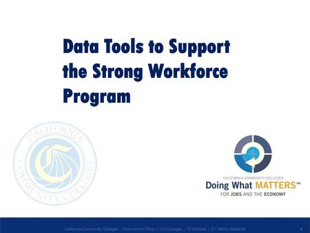 Data Tools to Support the Strong Workforce Program