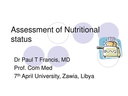 Assessment of Nutritional status