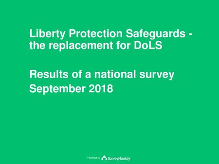 Liberty Protection Safeguards - the replacement for DoLS