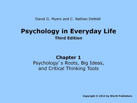 Psychology in Everyday Life