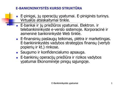 E-BANKININKYSTĖS KURSO STRUKTŪRA