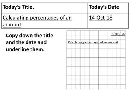 Calculating percentages of an amount 14-Oct-18