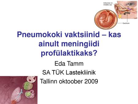 Pneumokoki vaktsiinid – kas ainult meningiidi profülaktikaks?