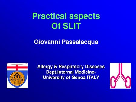 Practical aspects Of SLIT