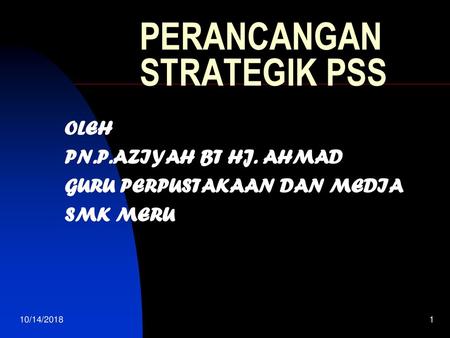 PERANCANGAN STRATEGIK PSS