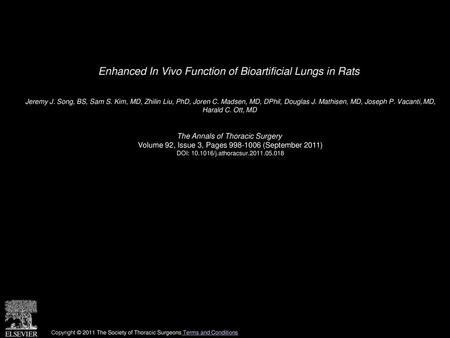 Enhanced In Vivo Function of Bioartificial Lungs in Rats