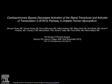 Cardiopulmonary Bypass Decreases Activation of the Signal Transducer and Activator of Transcription 3 (STAT3) Pathway in Diabetic Human Myocardium  Khurram.